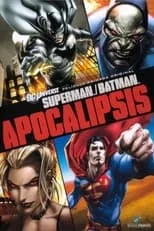 Summer Glau es Kara Zor-El / Supergirl (voice) en Superman/Batman: Apocalipsis