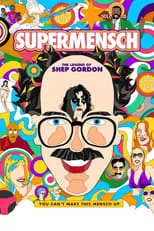 Película Supermensch: The Legend of Shep Gordon