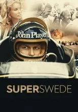 Niki Lauda en la película Superswede