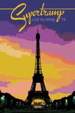 Película Supertramp : Live in Paris '79