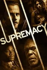 Poster de la película Supremacy - Películas hoy en TV