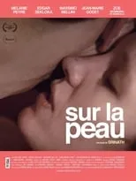 Poster de la película Sur la peau - Películas hoy en TV