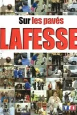 Póster de la película Sur les pavés Lafesse