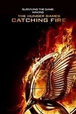 Póster de la película Surviving the Game: Making The Hunger Games: Catching Fire