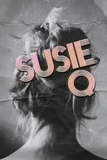 Tasha Simms interpreta a Betsy Quinn en Susie Q