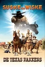 Película Suske en Wiske : De Texas Rakkers