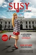 Película Susy: Una vedette en el Congreso