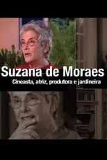 Suzana de Moraes es herself en Suzana de Moraes