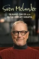 Felix Herngren interpreta a Self en Sven Melander - Ta hand om er och glöm inte att skratta