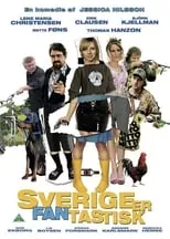 Película Sverige er fantastisk