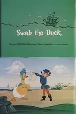 Póster de la película Swab the Duck