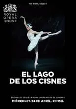 Poster de la película Swan Lake - Live from the Royal Ballet - Películas hoy en TV