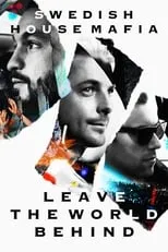 Nikhil Chinappa es Himself en Swedish House Mafia - Leave the World Behind