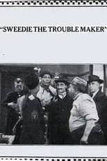 Ben Turpin es Captain of the Police en Sweedie the Trouble Maker