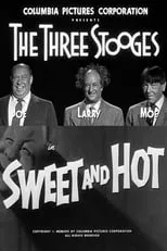 Larry Fine es Larry en Sweet and Hot