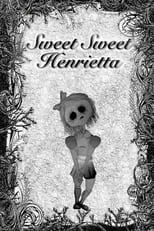 Kevin Paynter es Narrator en Sweet Sweet Henrietta