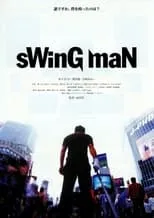 Poster de la película sWinG maN ?????? - Películas hoy en TV