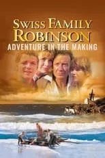 Ken Annakin es Himself en Swiss Family Robinson: Adventure in the Making