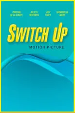 Poster de la película Switch Up - Películas hoy en TV