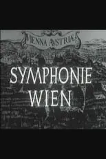 Película Symphonie Wien