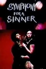 Poster de la película Symphony for a Sinner - Películas hoy en TV