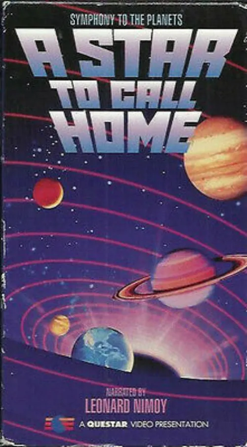 Póster de la película Symphony to the Planets: A Star to Call Home