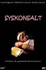 Embla Hjulström interpreta a Vanja as Child en Syskonsalt