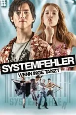 Película Systemfehler - Wenn Inge tanzt