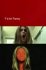 Póster de T is for Tranny