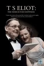 Película T. S. Eliot: The Search for Happiness