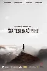 Película Šta tebi znači BiH?