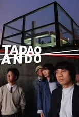 Película Tadao Ando