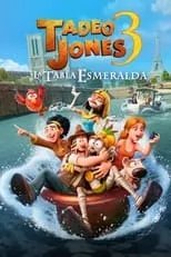 Portada de Tadeo Jones 3: La Tabla Esmeralda