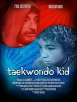 Paul Gustovich es  en Taekwondo Kid