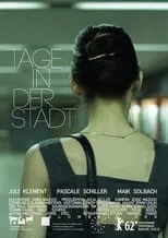 Película Tage in der Stadt