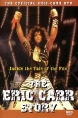 Carrie Stevens interpreta a Herself en Tail of the Fox: Eric Carr