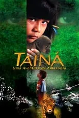 Portada de Tainá: Uma Aventura na Amazônia