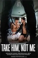 Poster de Take Him, Not Me