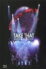 Poster de Take That - Beautiful World Live