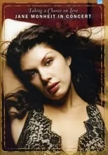 Jane Monheit es Self - vocals en Taking a Chance on Love: Jane Monheit in Concert