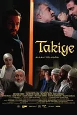 Película Takiye: Allah Yolunda