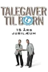 Película Talegaver til børn: 15 års jubilæum