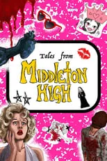 Danielle Lauder es Lucy en Tales from Middleton High