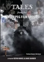 Poster de Tales from the Winnipeg Film Group