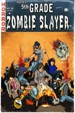 Película Tales of a 5th Grade Zombie Slayer