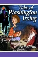 Julie McWhirter es (voice) en Tales of Washington Irving