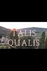 Película Talis Qualis