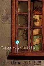 Carlos Hugo Hoeflich es Narrator en Taller de corazones