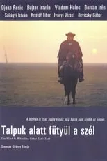 Película Talpuk alatt fütyül a szél