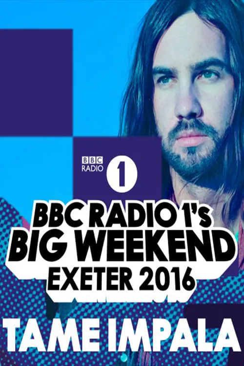 Póster de la película Tame Impala - Radio 1's Big Weekend